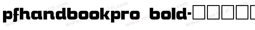 pfhandbookpro bold字体转换